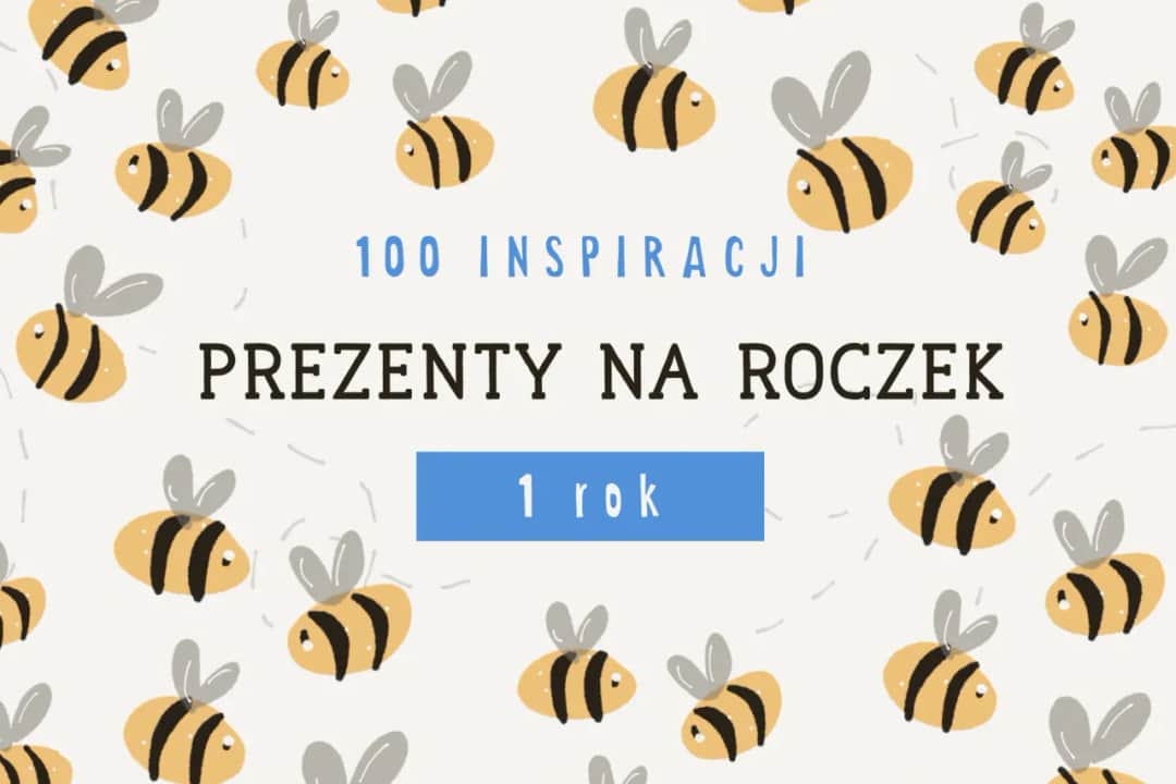 Najlepsze pomysły na prezenty pod choinkę dla rocznego dziecka