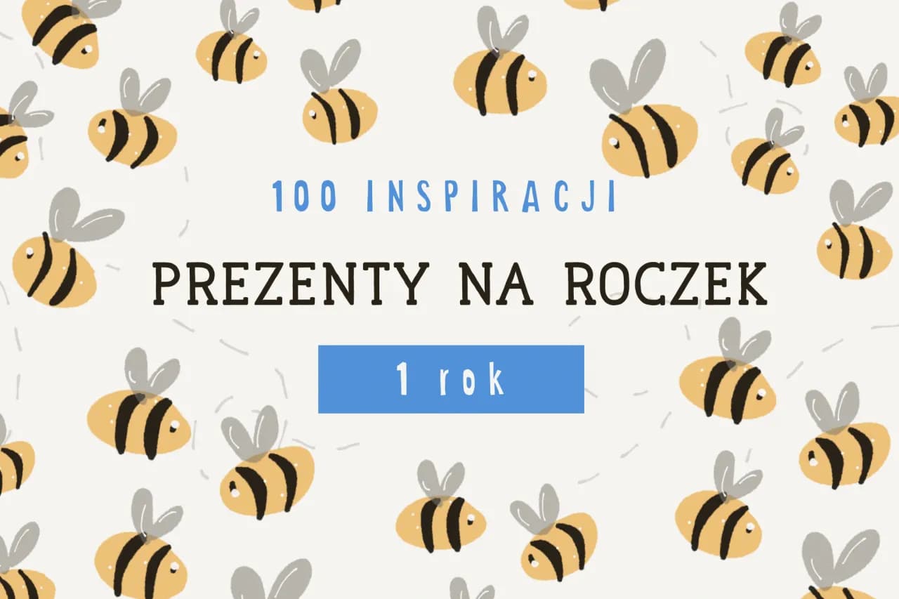 Najlepsze pomysły na prezenty pod choinkę dla rocznego dziecka