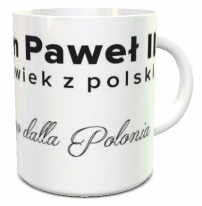 Kubek papież Polak Jan Paweł II "Człowiek z Polski"